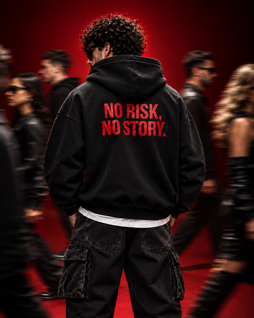 NO RISK NO STORY - HOODIE